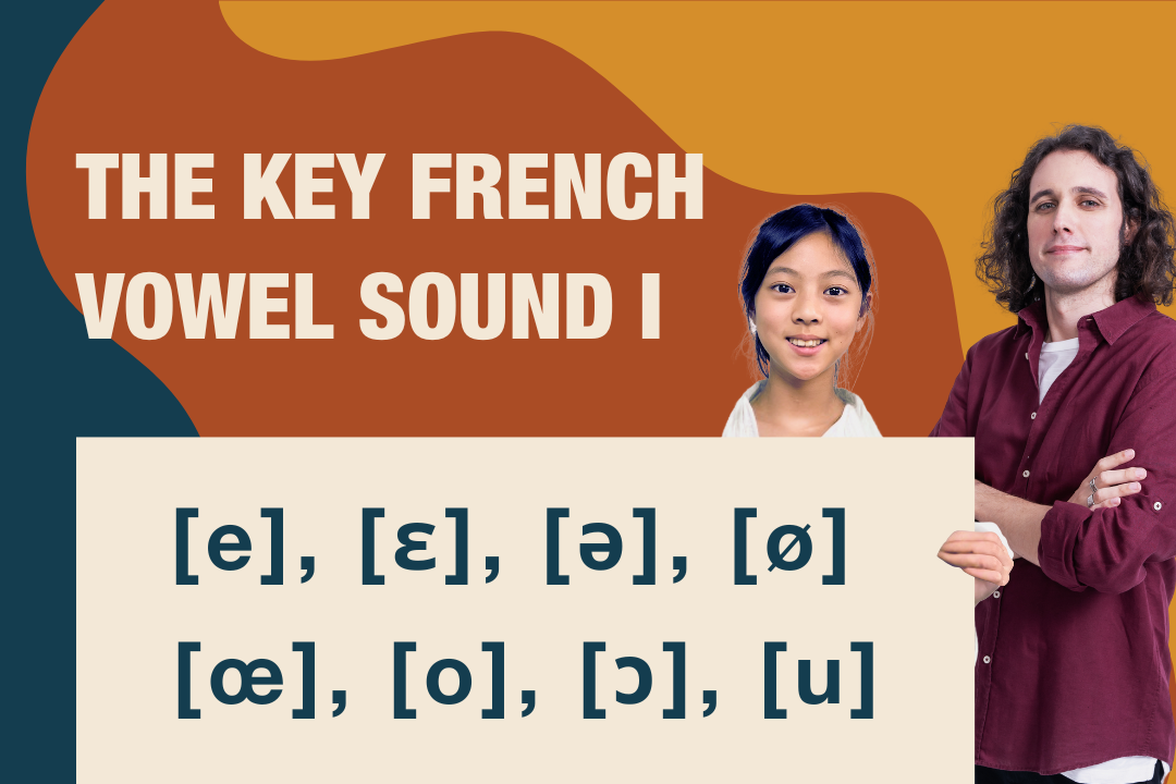 法語重要音素- I 母音 [e] [ɛ] [ə] [ø] [œ] [o] [ɔ] [u]